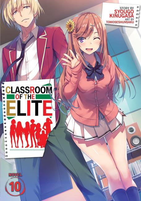 Книга Classroom of the Elite (Light Novel) Vol. 10 Syougo Kinugasa