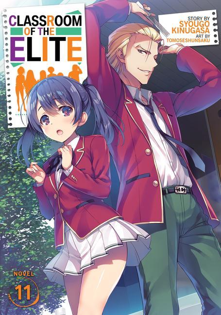 Книга Classroom of the Elite (Light Novel) Vol. 11 Syougo Kinugasa