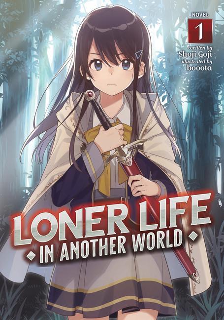 Carte Loner Life in Another World (Light Novel) Vol. 1 Booota