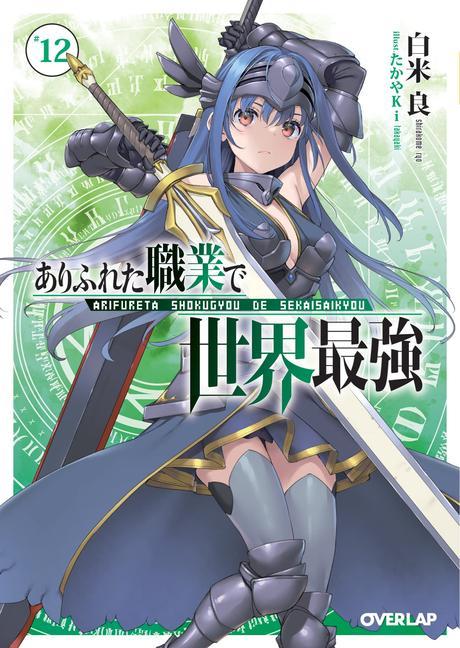 Książka Arifureta: From Commonplace to World's Strongest (Light Novel) Vol. 12 Takaya-Ki