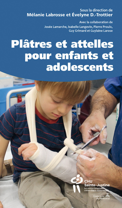 Boek PLATRES ET ATTELLES POUR ENFANTS ET ADOLESCENTS LABROSSE MELANIE   D