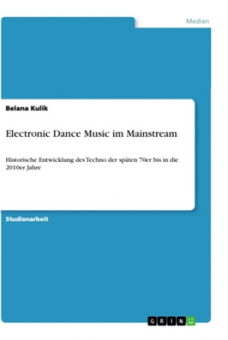 Kniha Electronic Dance Music im Mainstream 