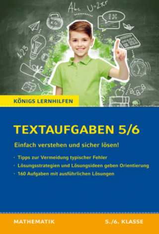 Carte Königs Lernhilfen: Textaufgaben einfach verstehen und sicher lösen - 5./6. Klasse 