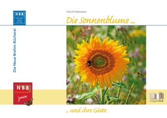 Kniha Die Sonnenblume und ihre Gäste 