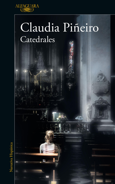 Kniha Catedrales / Cathedrals Claudia Piñeiro