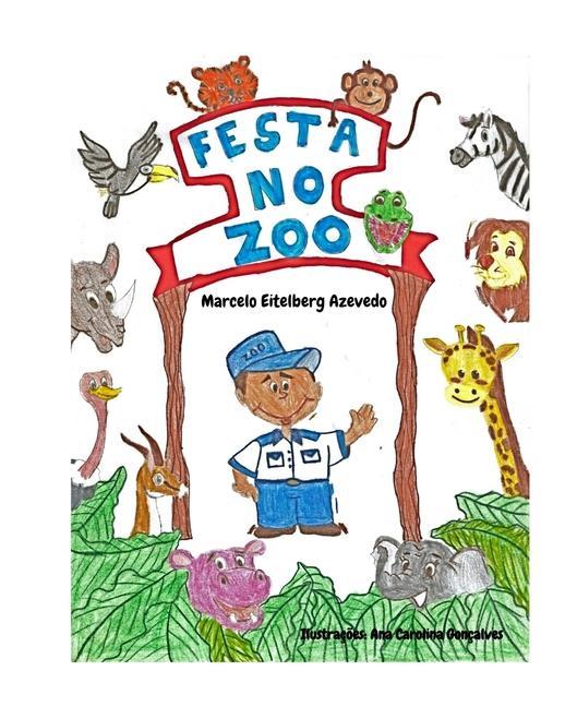 Boek Festa no Zoo Ana Carolina Gonçalves