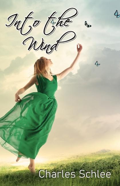 Book Into the Wind Charles Schlee