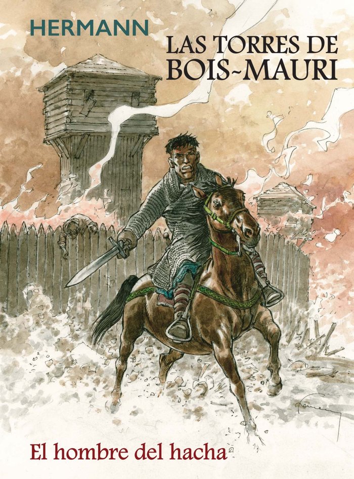 Carte LAS TORRES DE BOIS MAURI. EL HOMBRE DEL HACHA HUPPEN