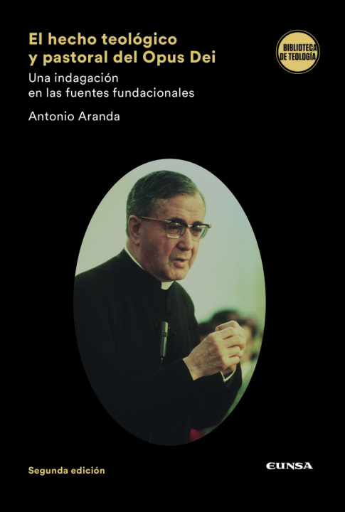 Livre EL HECHO TEOLOGICO Y PASTORAL DEL OPUS DEI ARANDA LOMEÑA