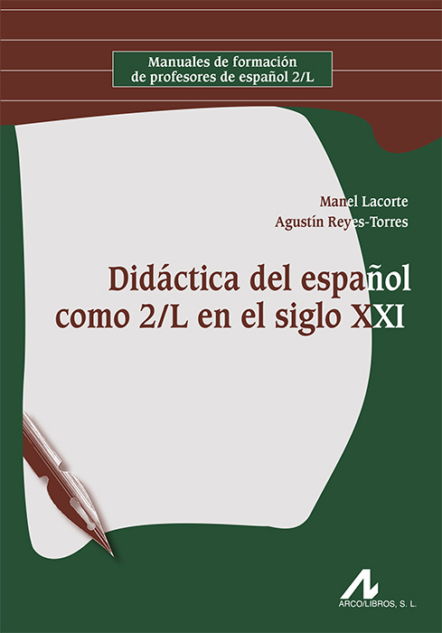 Kniha DIDACTICA DEL ESPAÑOL COMO 2/L EN EL SIGLO XXI LACORTE