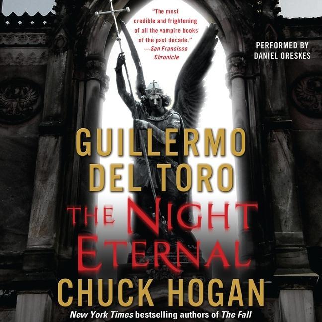 Audio The Night Eternal Chuck Hogan