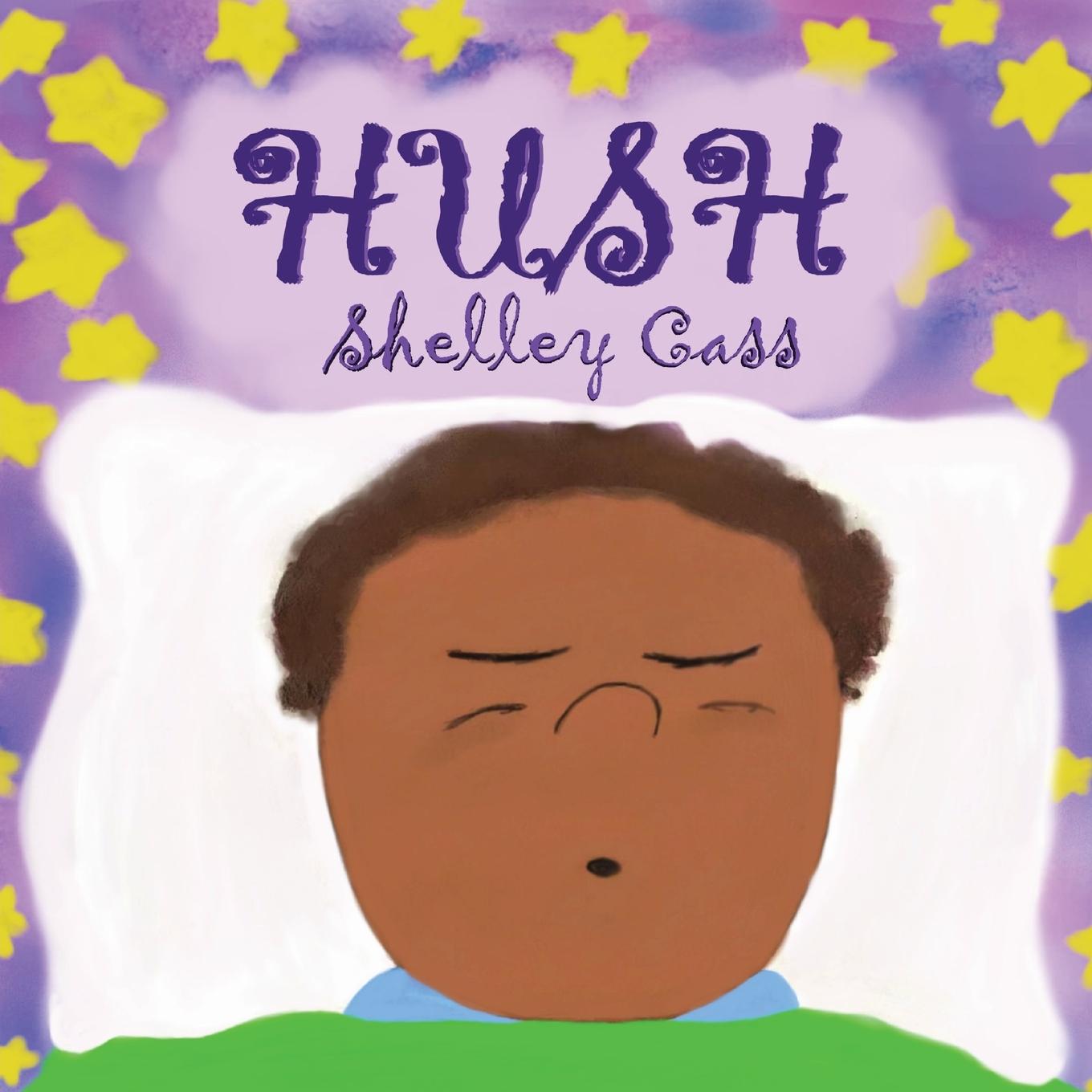 Knjiga Hush Shelley Cass