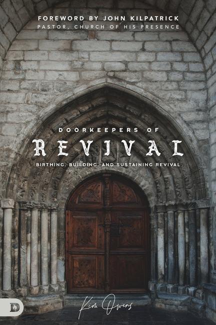 Boek Doorkeepers of Revival John Kilpatrick