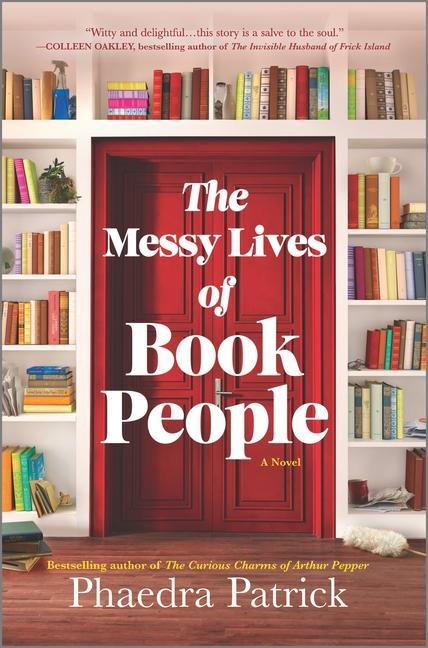 Buch The Messy Lives of Book People Phaedra Patrick