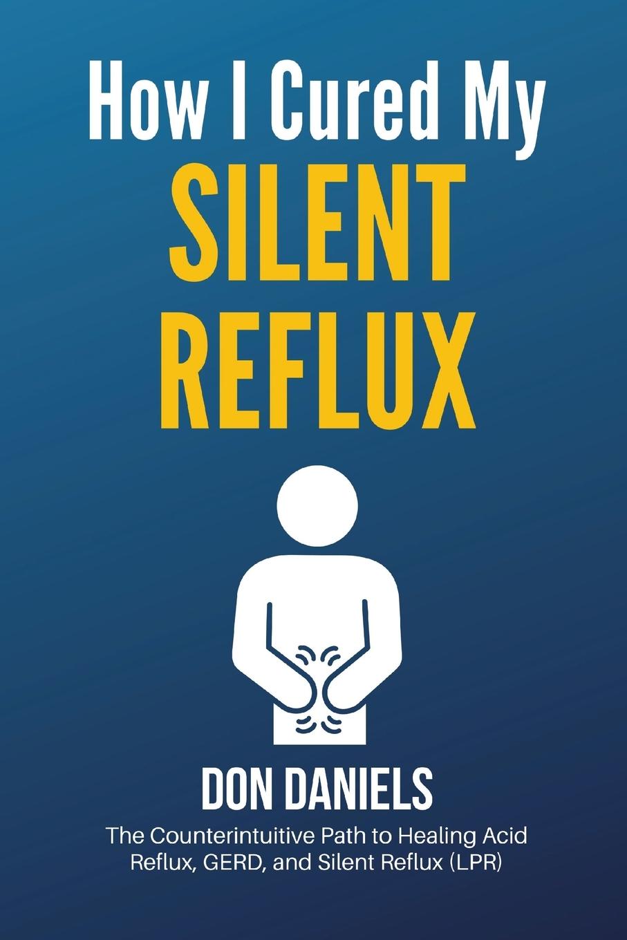 Book How I Cured My Silent Reflux 