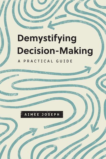 Livro Demystifying Decision-Making Aimee Joseph