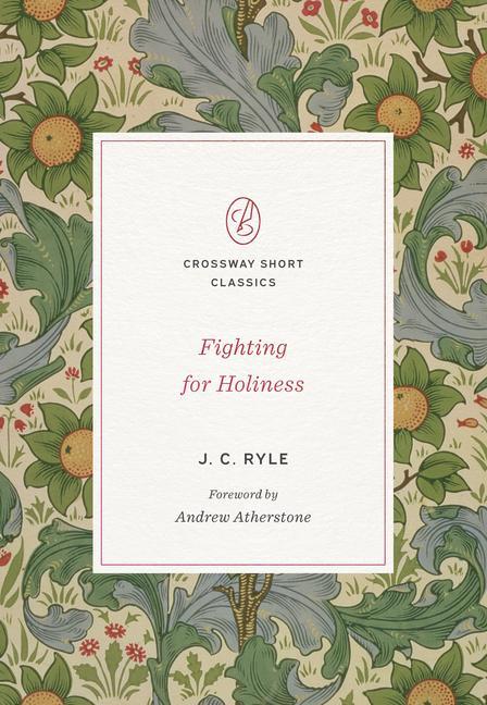 Książka Fighting for Holiness Andrew Atherstone