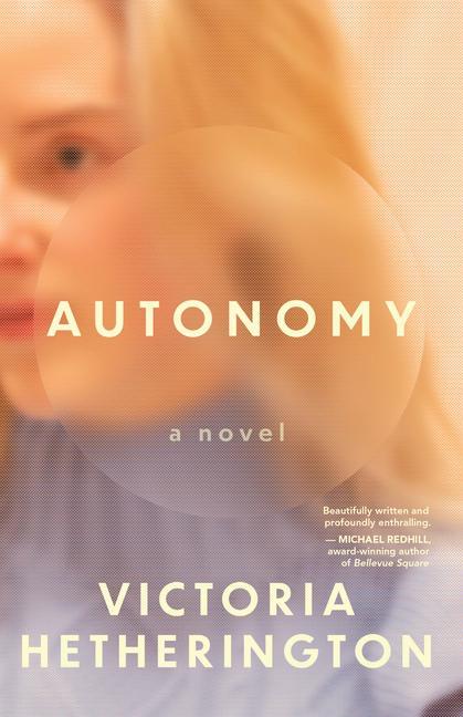 Knjiga Autonomy Victoria Hetherington