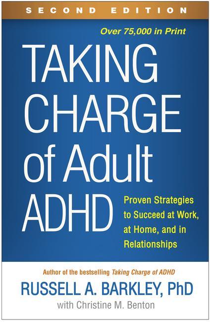 Carte Taking Charge of Adult ADHD Christine M. Benton