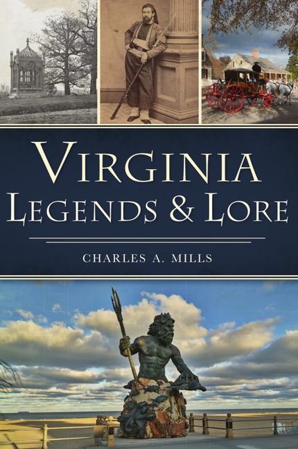 Buch Virginia Legends & Lore Mills