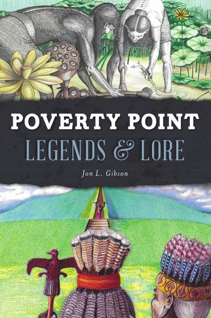 Knjiga Poverty Point Legends & Lore 