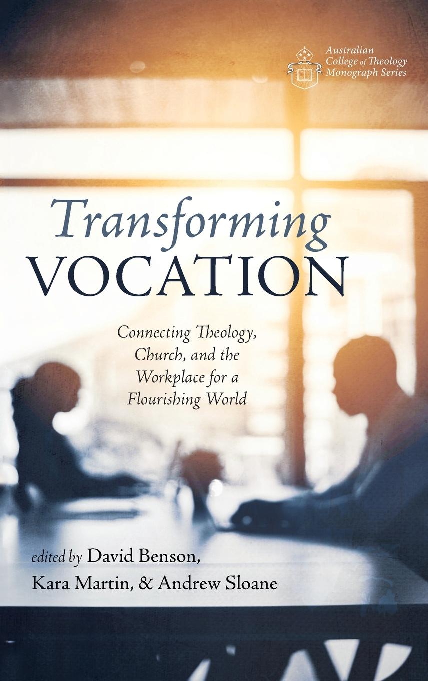 Knjiga Transforming Vocation Kara Martin