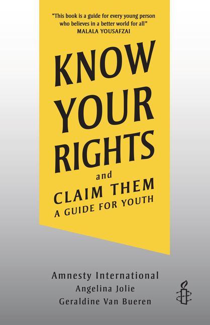 Kniha Know Your Rights and Claim Them: A Guide for Youth Angelina Jolie