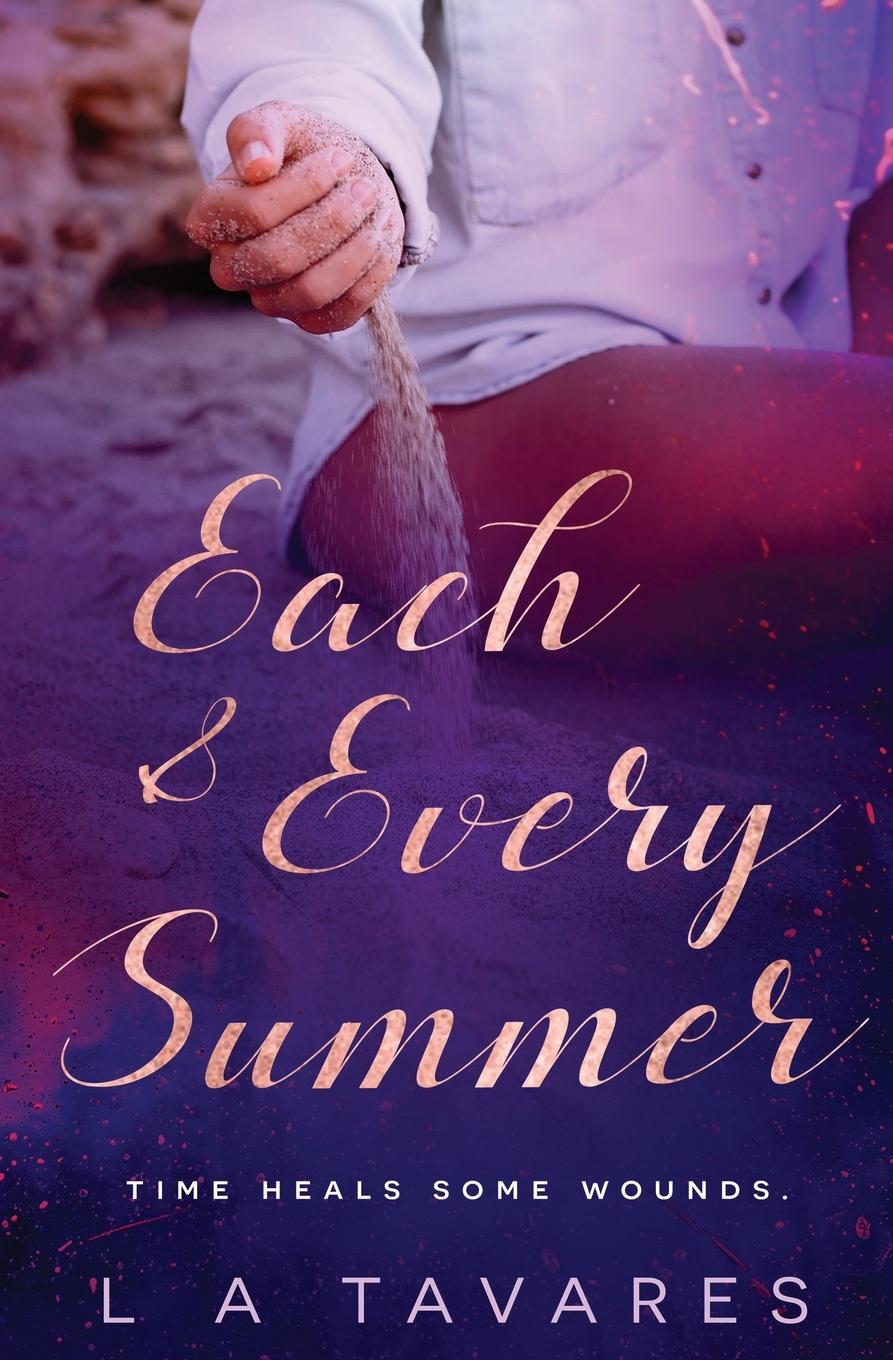 Knjiga Each and Every Summer L. a. Tavares