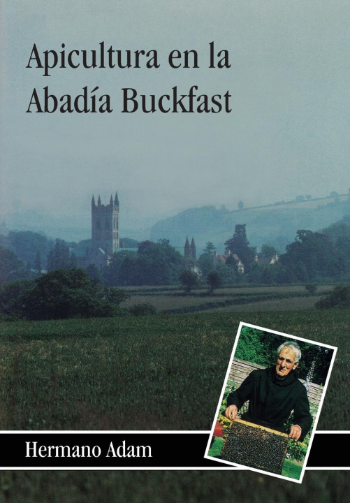 Kniha Apicultura en la Abadia Buckfast 