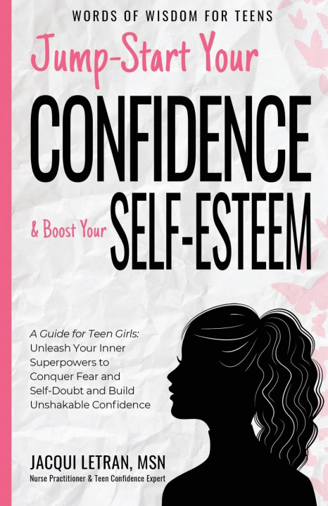 Boek Jump-Start Your Confidence and Boost Your Self-Esteem Jacqui Letran