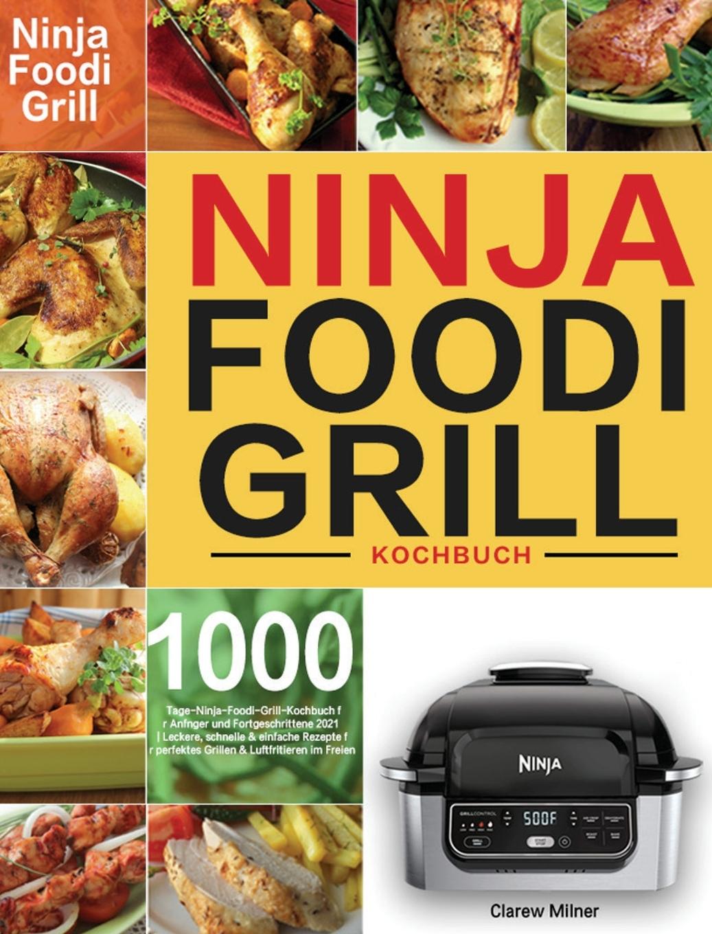Buch Ninja Foodi Grill Kochbuch Clarew Milner