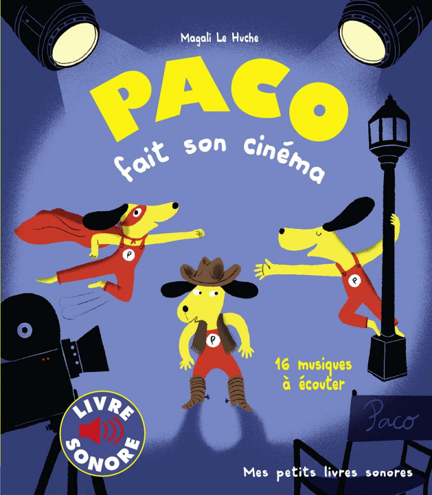 Kniha Paco fait son cinéma Magali Le Huche