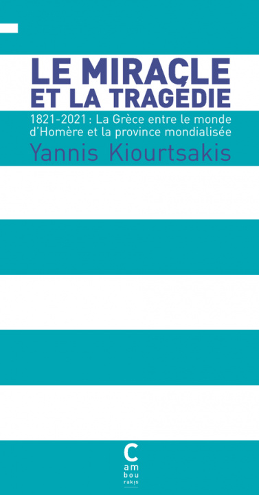 Knjiga Le Miracle et la Tragédie Kiourtsakis