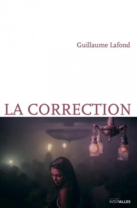 Knjiga La Correction Guillaume Lafond