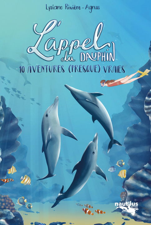 Boek L'appel du dauphin RIVIERE