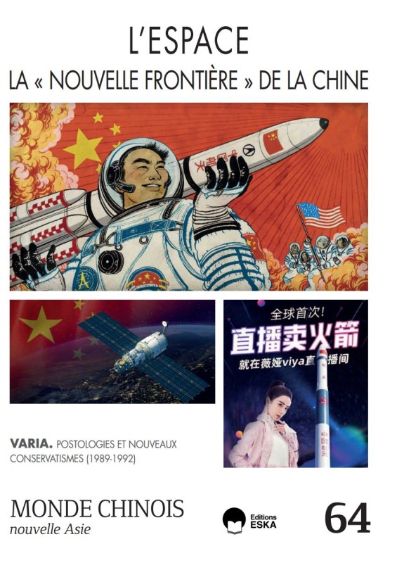 Boek L'ESPACE:LA  NOUVELLE FRONTIERE  DE LA CHINE-MONDE CHINOIS 64 JP MARECHAL-JY HEURTEBISE & ALL