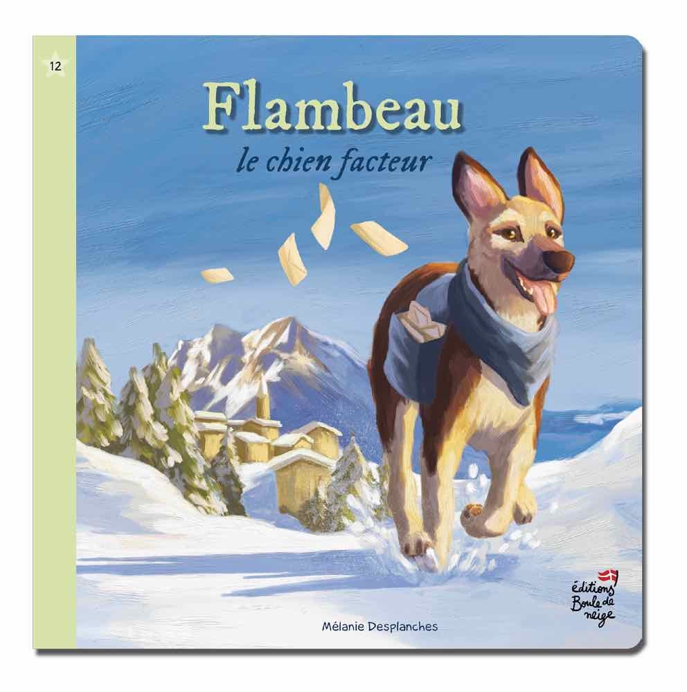 Boek FLAMBEAU LE CHIEN FACTEUR DESPLANCHES
