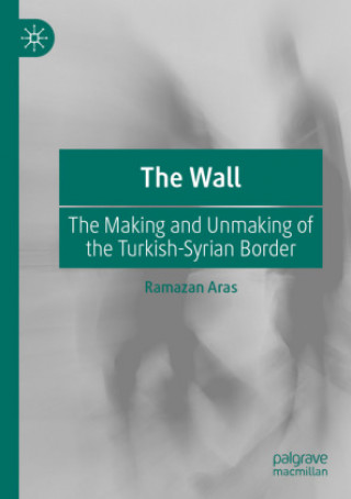 Knjiga Wall Ramazan Aras