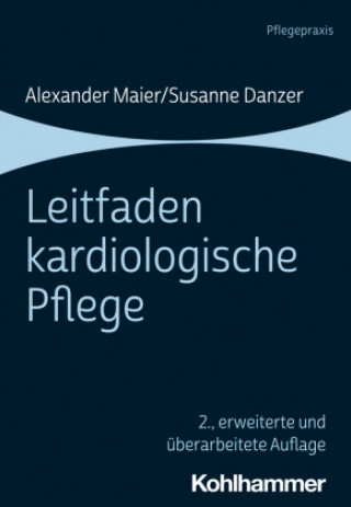 Kniha Leitfaden kardiologische Pflege Alexander Maier