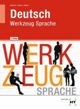 Książka Deutsch - Werkzeug Sprache Antje Dussa