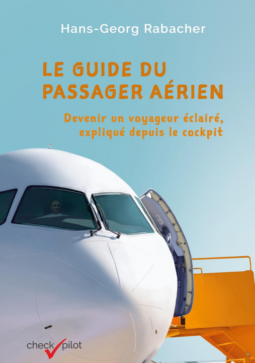 Könyv Le guide du passager aérien Liana Akobian