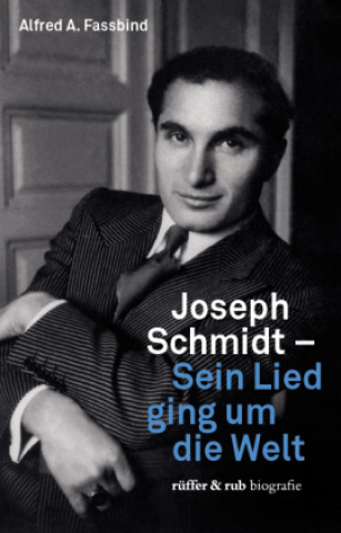 Buch Joseph Schmidt Alfred A. Fassbind