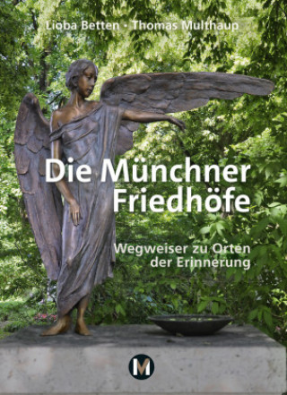 Carte Die Münchner Friedhöfe Thomas Multhaup