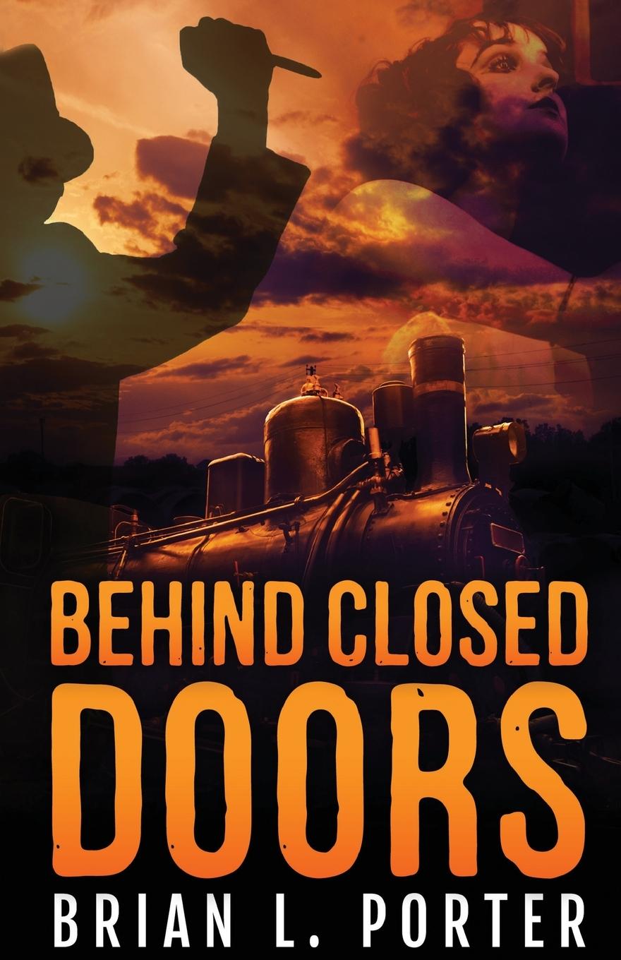 Boek Behind Closed Doors Brian L. Porter