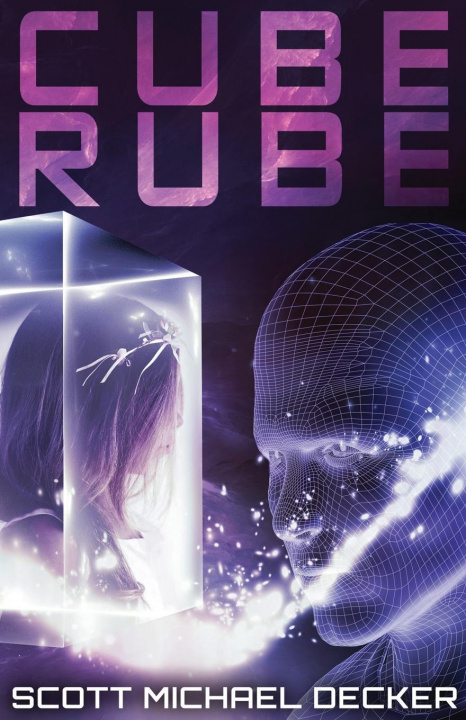 Knjiga Cube Rube Scott Michael Decker