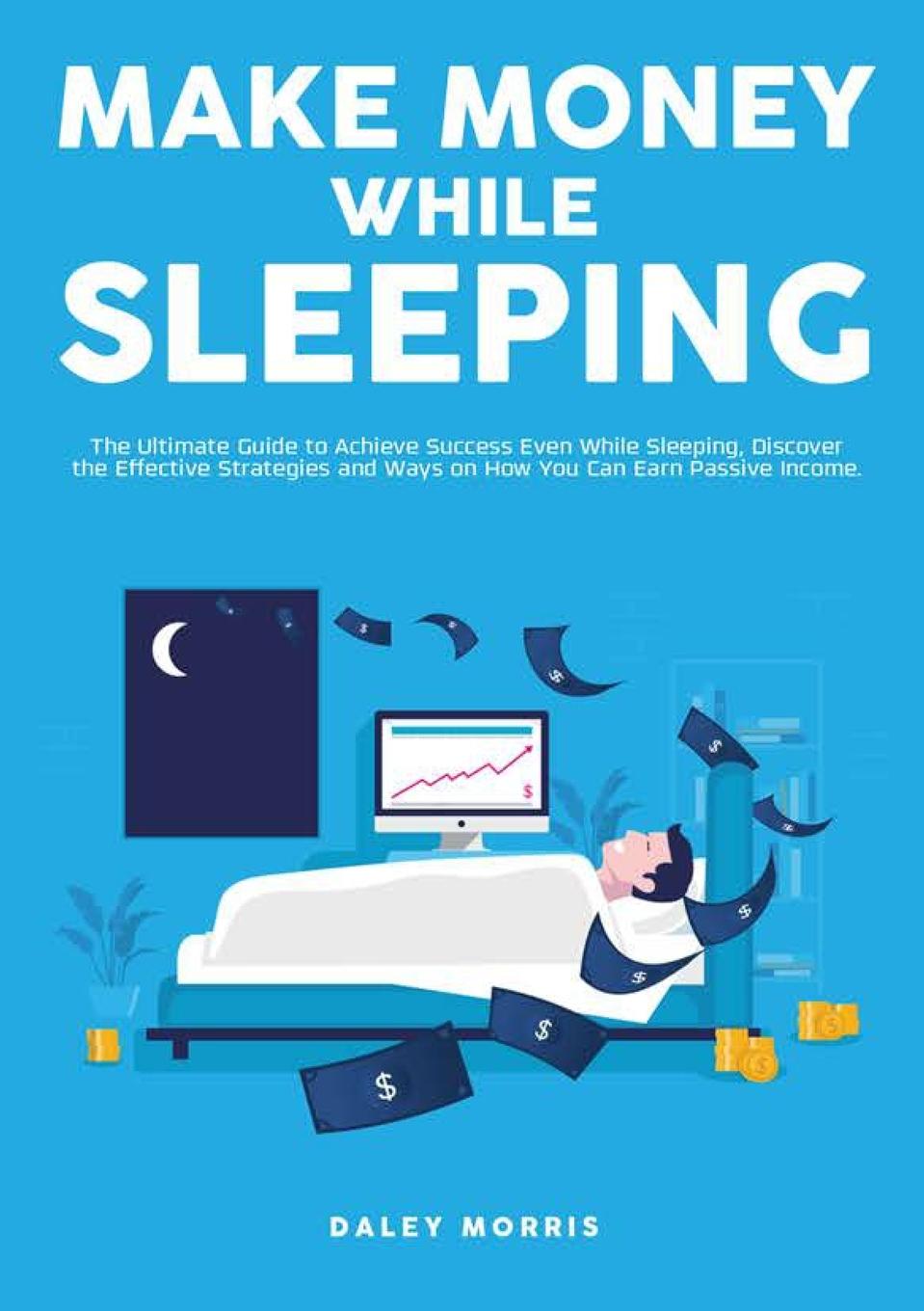 Könyv Make Money While Sleeping 