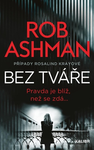 Kniha Bez tváře Rob Ashman