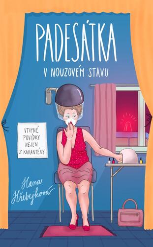 Könyv Padesátka v nouzovém stavu Hana Hřebejková