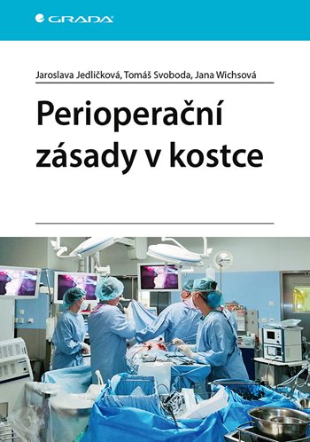 Knjiga Perioperační zásady v kostce Jaroslava Jedličková