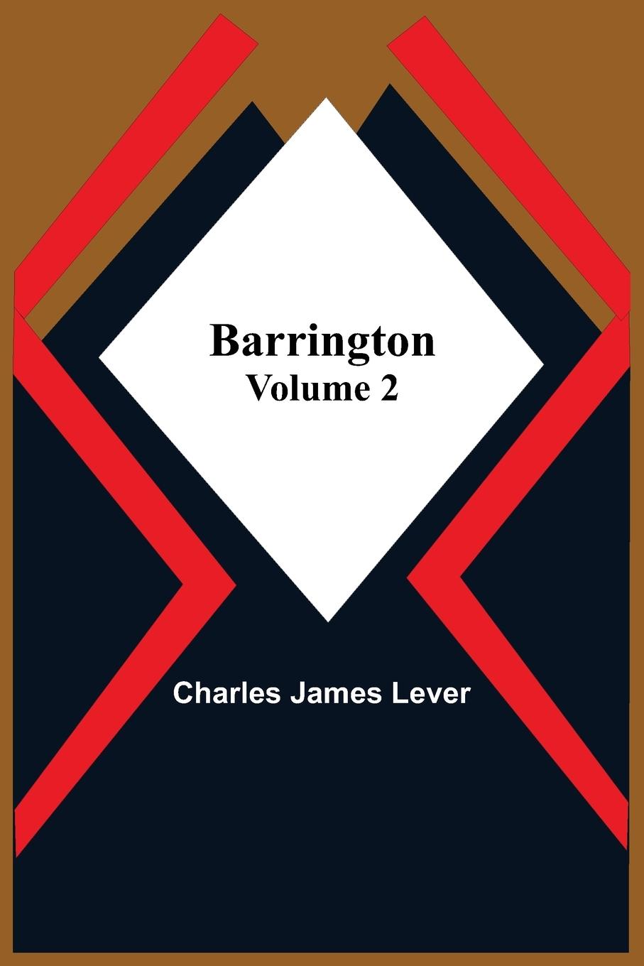 Knjiga Barrington. Volume 2 Charles James Lever